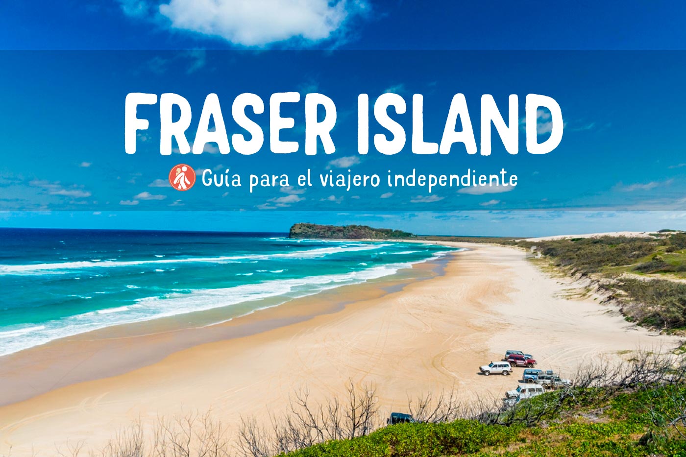 Viajar a Isla Fraser, Queensland, Australia: Qué Ver y Dónde Alojarse?