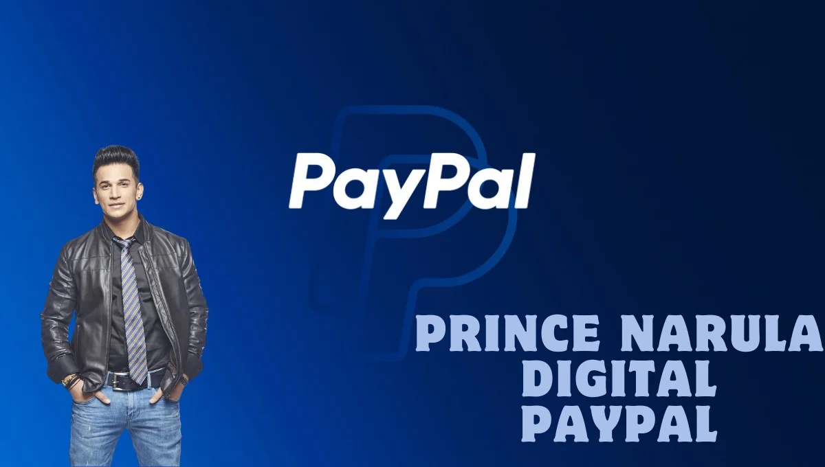 Prince Narula Digital PayPal